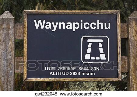 Close-up of a signboard, Aguas Calientes, Mt Huayna Picchu, Machu Picchu, Cusco Region, Peru View Large Photo Image Stock Photography - Close-up of a signboard, Aguas Calientes, Mt Huayna Picchu, Machu Picchu, Cusco Region, Peru. Fotosearch