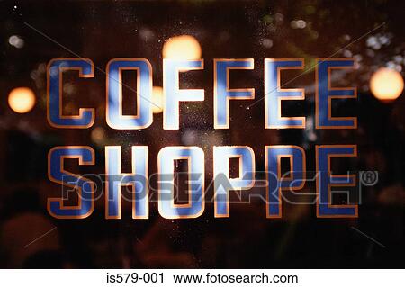 Coffee Shop sign View Large Photo Image Stock Image - Coffee Shop sign. Fotosearch