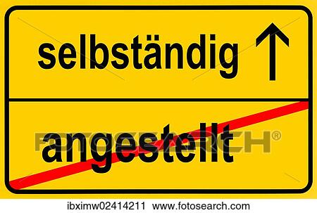 "City limit sign, leaving angestellt, entering selbstaendig, German for leaving employment, entering self-employment" View Large Photo Image Stock Image - "City limit sign, leaving angestellt, entering selbstaendig, German for leaving employment, entering self-employment". Fotosearch
