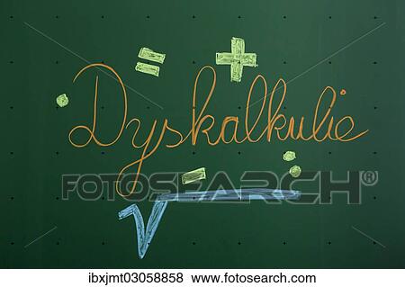 "Dyskalkulie"""", German for dyscalculia, written with chalk on a blackboard, Germany, Europe" View Large Photo Image Stock Photo - "Dyskalkulie"""", German for dyscalculia, written with chalk on a blackboard, Germany, Europe". Fotosearch
