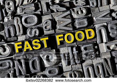 "Old lead letters forming the word """"fast food""""" View Large Photo Image Stock Image - "Old lead letters forming the word """"fast food""""". Fotosearch