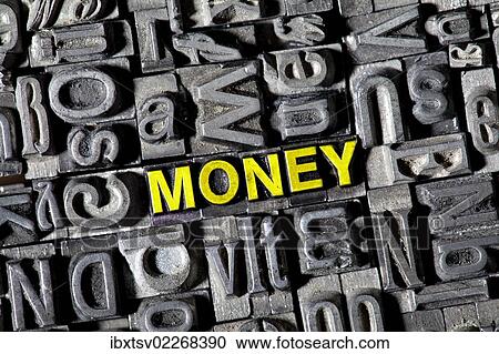 Stock Image - "Old lead letters forming the word """"Money""""". Fotosearch