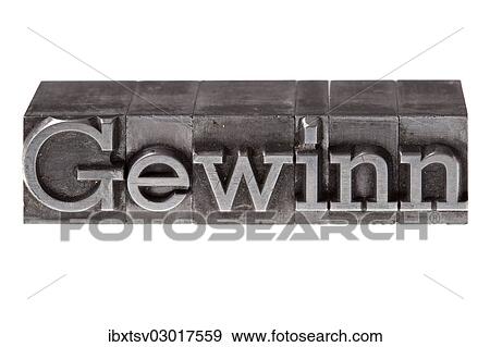 "Old lead letters forming the word """"Gewinn"""", German for profit" View Large Photo Image Stock Photo - "Old lead letters forming the word """"Gewinn"""", German for profit". Fotosearch