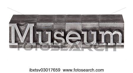"Old lead letters forming the word """"Museum""""" View Large Photo Image Stock Photo - "Old lead letters forming the word """"Museum""""". Fotosearch