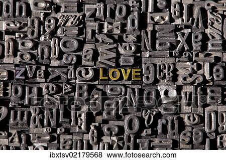 "Old lead type forming the words """"love""""" View Large Photo Image Stock Photo - "Old lead type forming the words """"love""""". Fotosearch