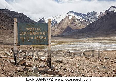 "Sign at the Ak-Baital Pass, Pamir Highway, M41, Province of Gorno-Badakhshan, Tajikistan, Asia" View Large Photo Image Stock Image - "Sign at the Ak-Baital Pass, Pamir Highway, M41, Province of Gorno-Badakhshan, Tajikistan, Asia". Fotosearch