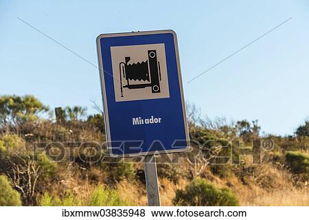 Stock Photo - "Sign &quot; Mirador&quot;, Spanish for viewpoint, Tenerife, Canary Islands, Spain, Europe". Fotosearch