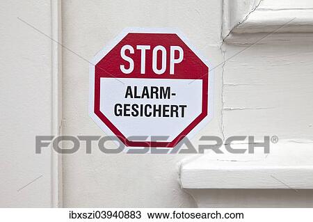"Stop, alarm system, sticker on the door, Germany, Europe" View Large Photo Image Stock Image - "Stop, alarm system, sticker on the door, Germany, Europe". Fotosearch