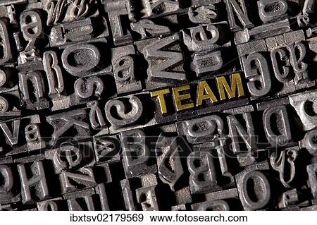 Stock Photo - "The word """"team"""", made of lead type". Fotosearch