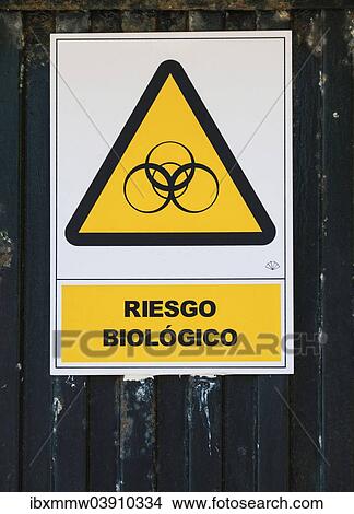 "Warning sign, """"Riesgo Biologico"""", biohazard warning" View Large Photo Image Picture - "Warning sign, """"Riesgo Biologico"""", biohazard warning". Fotosearch