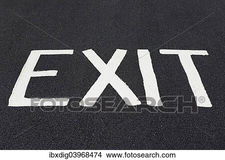 "Word """"Exit"""" painted on a road" View Large Photo Image Picture - "Word """"Exit"""" painted on a road". Fotosearch
