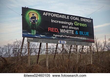 "A billboard along a highway promotes """"green"""" coal production, Williamsport, Pennsylvania, United States, North America" View Large Photo Image Stock Photography - "A billboard along a highway promotes """"green"""" coal production, Williamsport, Pennsylvania, United States, North America". Fotosearch