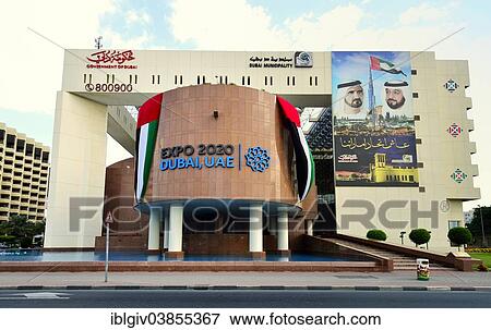 Stock Photo - "Advertising for Expo 2020 on an administrative building of the city, Deira, Dubai, United Arab Emirates, Asia". Fotosearch