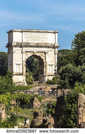 "Arch of Titus, Roman Forum, Rome, Lazio, Italy, Europe" View Large Photo Image Stock Photo - "Arch of Titus, Roman Forum, Rome, Lazio, Italy, Europe". Fotosearch