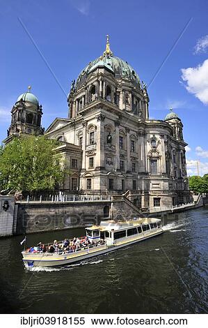 Stock Photography - "Berlin Cathedral and tour boat, Spree river, Berlin, Germany, Europe". Fotosearch