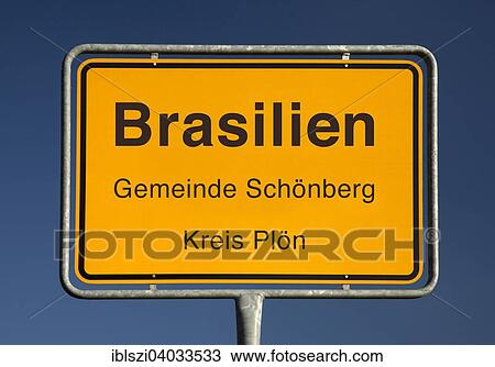 "City limits sign, Brasilien or Brazil, Schonberg, Plon district, Schleswig-Holstein, Germany, Europe" View Large Photo Image Stock Image - "City limits sign, Brasilien or Brazil, Schonberg, Plon district, Schleswig-Holstein, Germany, Europe". Fotosearch