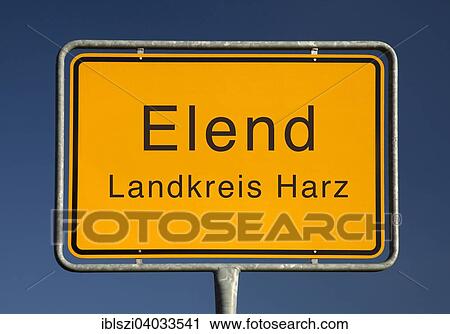"City limits sign, Elend or misery, district of Harz, Saxony-Anhalt, Germany, Europe" View Large Photo Image Stock Image - "City limits sign, Elend or misery, district of Harz, Saxony-Anhalt, Germany, Europe". Fotosearch
