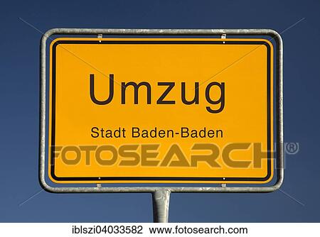 Stock Image - "City limits sign, Umzug or moving, Baden-Baden, Baden-Wurtemberg, Germany, Europe". Fotosearch