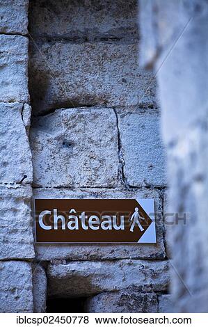 Stock Photo - "Direction sign """"Chateau"""", French for castle, Lacoste village, Vaucluse, Provence, France, Europe". Fotosearch