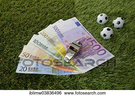"Euro bills, soccer balls, referee whistle" View Large Photo Image Stock Photograph - "Euro bills, soccer balls, referee whistle". Fotosearch
