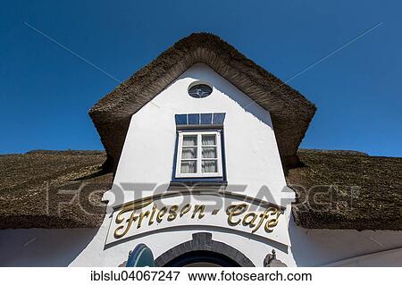 Stock Photo - "Friesen-Cafe, in the village of Nebel, Amrum, North Frisian Islands, North Frisia, Schleswig-Holstein, Germany, Europe". Fotosearch