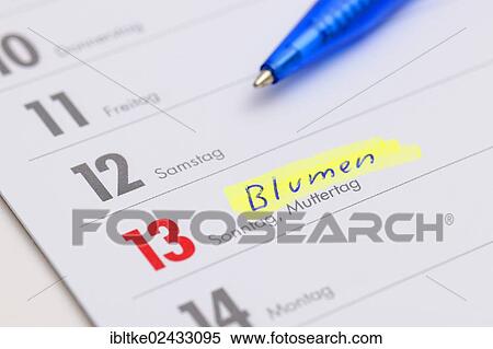"German appointment calendar, Muttertag, Mother's Day" View Large Photo Image Stock Photography - "German appointment calendar, Muttertag, Mother's Day". Fotosearch