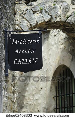 "Hanging sign, L'Artisterie Atelier Galerie, Le Poet-Laval, France, Europe" View Large Photo Image Stock Image - "Hanging sign, L'Artisterie Atelier Galerie, Le Poet-Laval, France, Europe". Fotosearch
