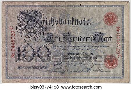 "Historical banknote, 100 Mark, front, Reichsbanknote from 1898" View Large Photo Image Stock Photo - "Historical banknote, 100 Mark, front, Reichsbanknote from 1898". Fotosearch