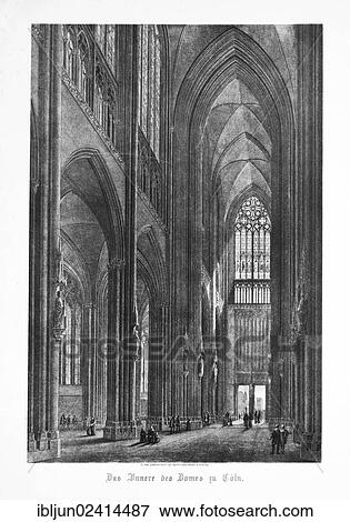 Historical engraving, interior of Cologne Cathedral around 1880, engraved in steel by Carl Mayer Art Institute, Nuremberg, Gothic, Historicism, UNESCO World Cultural Heritage Site, Germany, Europe View Large Photo Image Stock Photo - Historical engraving, interior of Cologne Cathedral around 1880, engraved in steel by Carl Mayer Art Institute, Nuremberg, Gothic, Historicism, UNESCO World Cultural Heritage Site, Germany, Europe. Fotosearch