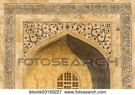 "Inscriptions, Koran suras, inlays, Taj Mahal, mausoleum, UNESCO World Heritage Site, Agra, Uttar Pradesh, India, Asia" View Large Photo Image Stock Photo - "Inscriptions, Koran suras, inlays, Taj Mahal, mausoleum, UNESCO World Heritage Site, Agra, Uttar Pradesh, India, Asia". Fotosearch