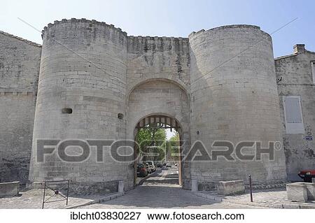 Stock Photo - "La Porte de la Condamine Gate, Tarascon, Bouches-du-Rhone, Provence-Alpes-Cote d'Azur, Southern France, France, Europe". Fotosearch