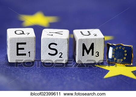 Stock Image - "Letters forming the term """"ESM"""", European Stability Mechanism". Fotosearch
