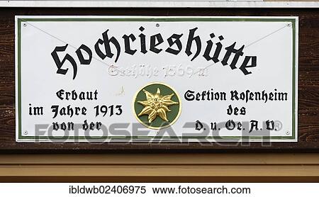 "Lodge sign, Hochrieshutte lodge, Hochries, Chiemgau, Upper Bavaria, Bavaria, Germany, Europe" View Large Photo Image Stock Photography - "Lodge sign, Hochrieshutte lodge, Hochries, Chiemgau, Upper Bavaria, Bavaria, Germany, Europe". Fotosearch