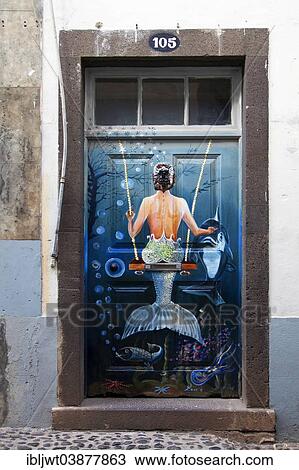 Mermaid On A Swing Hand Painted Front Door Historic Town Centre Funchal Madeira Portugal Europe Stock Image