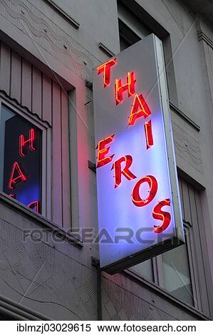 "Neon-sign """"Thai Eros"""", red light district, Hannover, Lower Saxony, Germany, Europe" View Large Photo Image Stock Photography - "Neon-sign """"Thai Eros"""", red light district, Hannover, Lower Saxony, Germany, Europe". Fotosearch