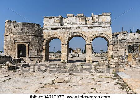 "North gate of Hierapolis, ancient Greek city, UNESCO World Heritage site, near Pamukkale, Phrygia, Denizli Province, Turkey, Asia" View Large Photo Image Stock Photo - "North gate of Hierapolis, ancient Greek city, UNESCO World Heritage site, near Pamukkale, Phrygia, Denizli Province, Turkey, Asia". Fotosearch