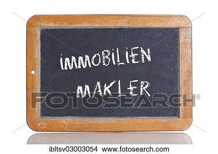 "Old chalkboard, lettering """"IMMOBILIENMAKLER"""", German for """"REAL ESTATE AGENT""""" View Large Photo Image Picture - "Old chalkboard, lettering """"IMMOBILIENMAKLER"""", German for """"REAL ESTATE AGENT""""". Fotosearch