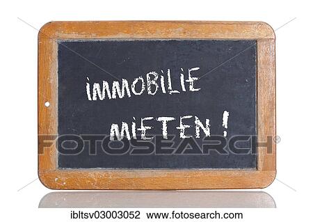 "Old chalkboard, lettering """"IMMOBILIE MIETEN"""", German for """"RENT A PROPERTY""""" View Large Photo Image Stock Image - "Old chalkboard, lettering """"IMMOBILIE MIETEN"""", German for """"RENT A PROPERTY""""". Fotosearch