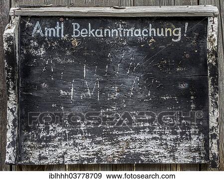 Stock Photo - "Old information board with the inscription """"Amtliche Bekanntmachung"""", German for """"official notice"""", Lorrach, Baden-Wurttemberg, Germany, Europe". Fotosearch