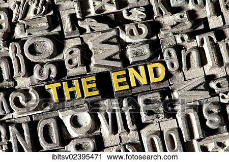 Stock Image - "Old lead letters forming the English words """"THE END""""". Fotosearch