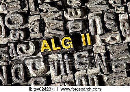 Old lead letters forming the term ALG II, for the German unemployment assistance View Large Photo Image Stock Image - Old lead letters forming the term ALG II, for the German unemployment assistance. Fotosearch