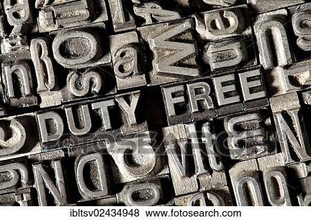 Old lead letters forming the term DUTY FREE View Large Photo Image Stock Photo - Old lead letters forming the term DUTY FREE. Fotosearch