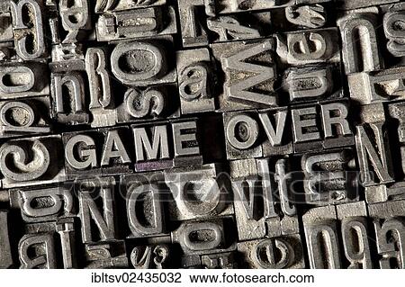 Old lead letters forming the term GAME OVER View Large Photo Image Stock Image - Old lead letters forming the term GAME OVER. Fotosearch