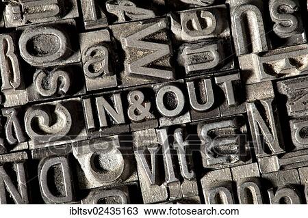 Old lead letters forming the term IN & OUT View Large Photo Image Stock Image - Old lead letters forming the term IN & OUT. Fotosearch