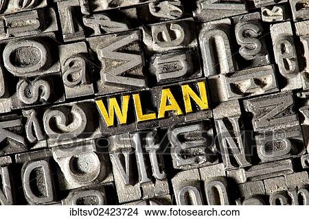 Old lead letters forming the term WLAN View Large Photo Image Picture - Old lead letters forming the term WLAN. Fotosearch