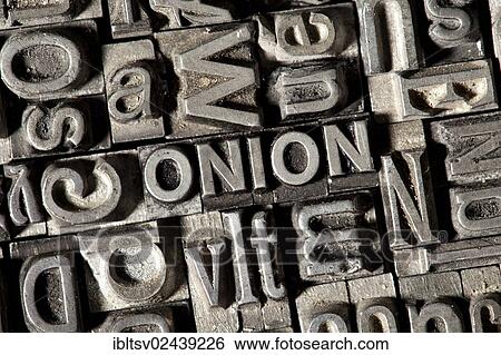Stock Photograph - Old lead letters forming the word ONION. Fotosearch
