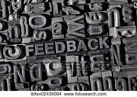 Old lead letters forming the word FEEDBACK View Large Photo Image Picture - Old lead letters forming the word FEEDBACK. Fotosearch