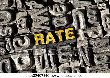 Old lead letters forming the word RATE View Large Photo Image Stock Image - Old lead letters forming the word RATE. Fotosearch