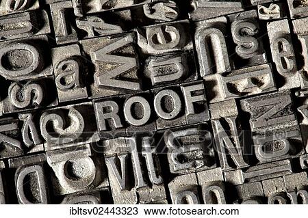 Old lead letters forming the word ROOF View Large Photo Image Stock Image - Old lead letters forming the word ROOF. Fotosearch