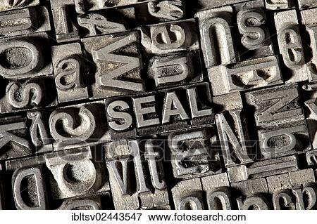 Old lead letters forming the word SEAL View Large Photo Image Stock Photo - Old lead letters forming the word SEAL. Fotosearch